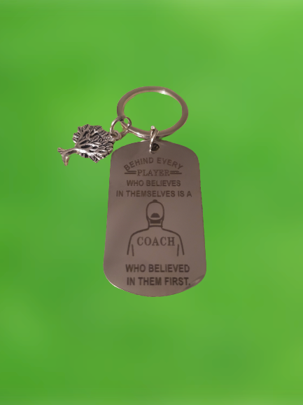 "Behind Every Player Who Believes in Themselves Is a Coach Who Believed in Them First" Silver Rectangular Tag