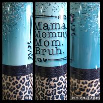 Mom Themed Choice of 20 Ounce Stainless Steel Tumbler